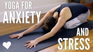 Yoga For Anxiety and Stress [upl. by Neeven907]