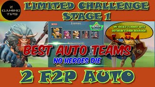 Barbarian Limited Challenge Stage 1  Barbaric Journey 2 Best Auto Teams Part 1  Lords Mobile [upl. by Egiarc]