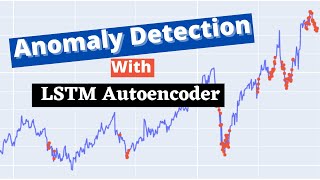 Complete Deep Learning Project On Anomaly Detection with LSTM Autoencoder  Tensorflow Keras [upl. by Hermann]