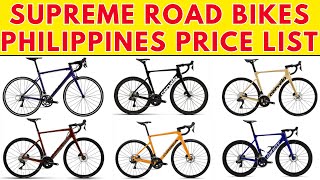 Supreme Road Bikes Philippines Price List 2025  Cannondale Orbea Cervelo Giant [upl. by Rehpotsihc]