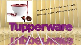 Fondue chocolat tupperware [upl. by Janela509]