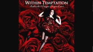 Within Temptation  Radioactive Imagine Dragons Cover [upl. by Llibyc]