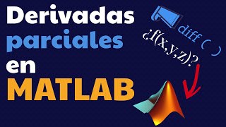 Derivadas Parciales en MATLAB [upl. by Fedora]