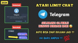 Cara mengatasi limit chat di Telegram  2024 [upl. by Bush]