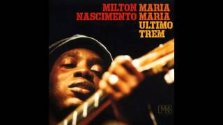 Milton Nascimento  E Dai [upl. by Harias]