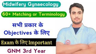 GNM 3rd Year Midwifery amp Gynaecology 60 सभी प्रकार के Objectives के लिए NursingGyan 2024 [upl. by Kopple]