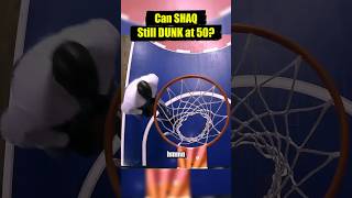 Can SHAQ Still DUNK at 50 [upl. by Annid]