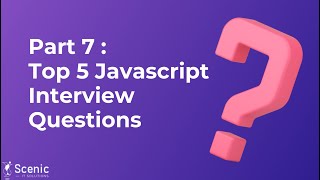 7 5 JavaScript Interview Questions [upl. by Nerw]