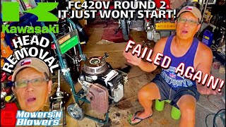 SECOND ATTEMPT TO START MY FLOODED KAWASAKI FC420V PULL START ENGINE CYLINDER HEAD REMOVAL CLEANING [upl. by Annairdna]