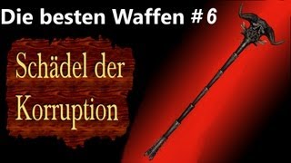 Die besten Waffen von Skyrim  Schädel der Korruption daedrisches Artefakt [upl. by Berenice660]