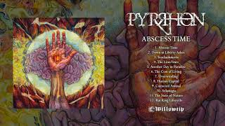 Pyrrhon quotAbscess Timequot Full Album Stream [upl. by Hahcim]