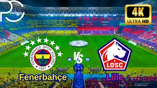 Fenerbahçe  Lille  Şampiyonlar ligi 3 ön eleme turu [upl. by Melville]