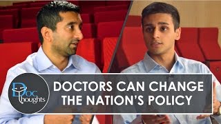 Doctors Can Change the Nations Policy [upl. by Zippora]