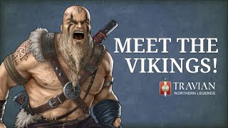 The Vikings  Travian Northern Legends [upl. by Anomahs]