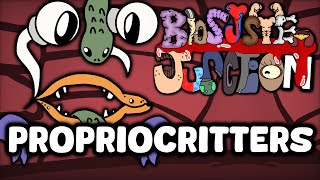 Biosystem JunctionPropriocritters [upl. by Wollis836]