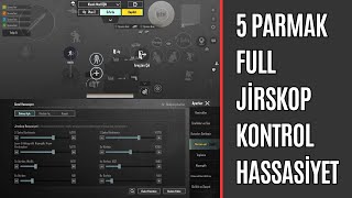 5 PARMAK FULL JİROSKOP KONTROL amp HASSASİYET AYARI I Pubg Mobile [upl. by Nessej]