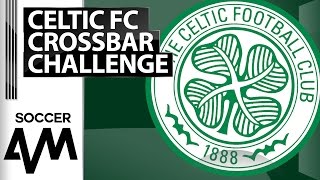 Crossbar Challenge  Celtic [upl. by Adiela]