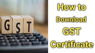 How to Download GST Certificate  GST TAMIL [upl. by Abdu]