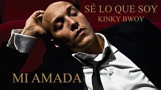 Kinky Bwoy  Mi amada ft Swan Fyahbwoy y Mr Karty [upl. by Annaoj]