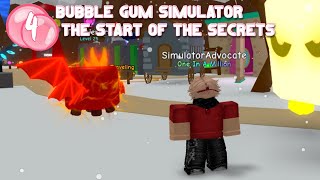 Roblox Bubble Gum Simulator  The Start of The Secrets [upl. by Kcitrap]