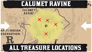 ALL Calumet Ravine Treasure Map Location [upl. by Tezile]