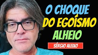 O choque do egoísmo alheio [upl. by Adelric]