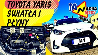 🚗NOWA TOYOTA YARIS IV  ŚWIATŁA I PŁYNY  OBSŁUGA POJAZDU  EGZAMIN NA PRAWO JAZDY  BYDGOSZCZ 7🚗 [upl. by Gora]