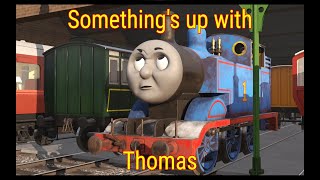 quotSomethings up with Thomasquot  Trainz Remake [upl. by Jobe]