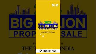 2024 Big Billion Property Sale  Unbeatable Deals You Cant Miss [upl. by Aisylla]