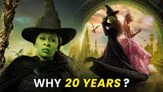 Why It Took So Many Years to Make the ‘Wicked’ Movie [upl. by Evanne]