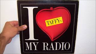 Taffy  I love my radio 1985 Bongoh oh oh my guy [upl. by Tevlev977]