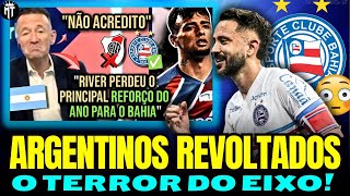 BAHIA GANHOU O PRINCIPAL REFORÇO DO RIVER PLATE NO ANO OS ARGENTINOS ESTÃO REVOLTADOS [upl. by Adan986]