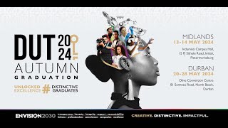 DUT 2024 Autumn Graduation Ceremonies PMB 13 May 2024  9am  Arts and Design [upl. by Cheng407]