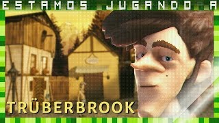 🎮ESTAMOS JUGANDO A  TRUBERBROOK  PC Gameplay Español EJSP [upl. by Guerin47]