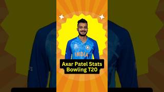 Axar Patel Stats Bowling T20 axarpatel shorts [upl. by Sadoff816]