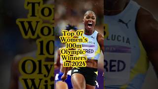 Top 07 women’s 100m olympic winners 2024 🏅🥇🥰😍 shorts olympics julienalfred womens viral top [upl. by Florry526]