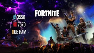 HD 7570  Fortnite Test in 2024 ft i5 3550 [upl. by Atina]