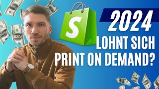 Lohnt sich 2024 noch Print on Demand Dropshipping 💰 [upl. by Eldwon261]