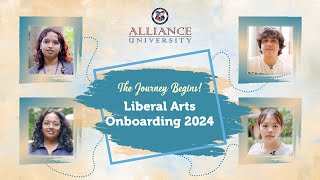 The Journey Begins  Liberal Arts Onboarding 2024 [upl. by Atikim]