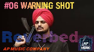 Warning shot  Sidhu moose wala  Bass boosted  AP Music Company 06 sidhumoosewalabassboosted [upl. by Cohligan]