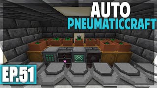 ON AUTOMATISE PNEUMATICCRAFT   Minecraft Moddé  Chroma Technology 2  Ep 51 [upl. by Aikas]