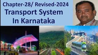 Transport System in KarnatakaClass9SSTRevised2024Chapter28 QuestionAnswer [upl. by Nylsoj558]