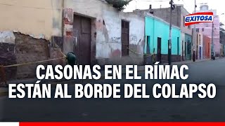 🔴🔵Sismo en Lima Casonas en el Rímac están al borde del colapso tras el temblor [upl. by Eveleen]