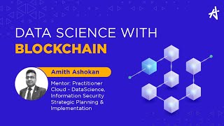 All You Need to Know About Data Science with Blockchain  KnowledgeHut [upl. by Aikym]