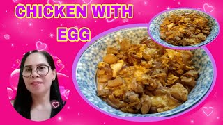 HOW TO MAKE CHICKEN WITH EGG  CHINESE RECIPE lynrm [upl. by Barger895]