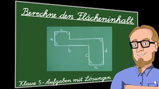 Flächeninhalt berechnen zusammengesetzte Figur  Klasse 5 [upl. by Derdlim]