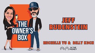 The Owners Box Episode 135  Jeff Rubenstein [upl. by Yenroc827]