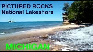 PICTURED ROCKS NATIONAL LAKESHORE MICHIGAN Upper Peninsula [upl. by Nehtanhoj930]