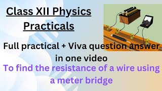 Meter Bridge experiment Class 12To find the resistance of a wire using a meter bridgeViva Question [upl. by Losiram]