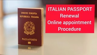 Online appointment procedure for ITALIAN PASSPORT renewal  appuntamento per passaporto italiano [upl. by Navetse]